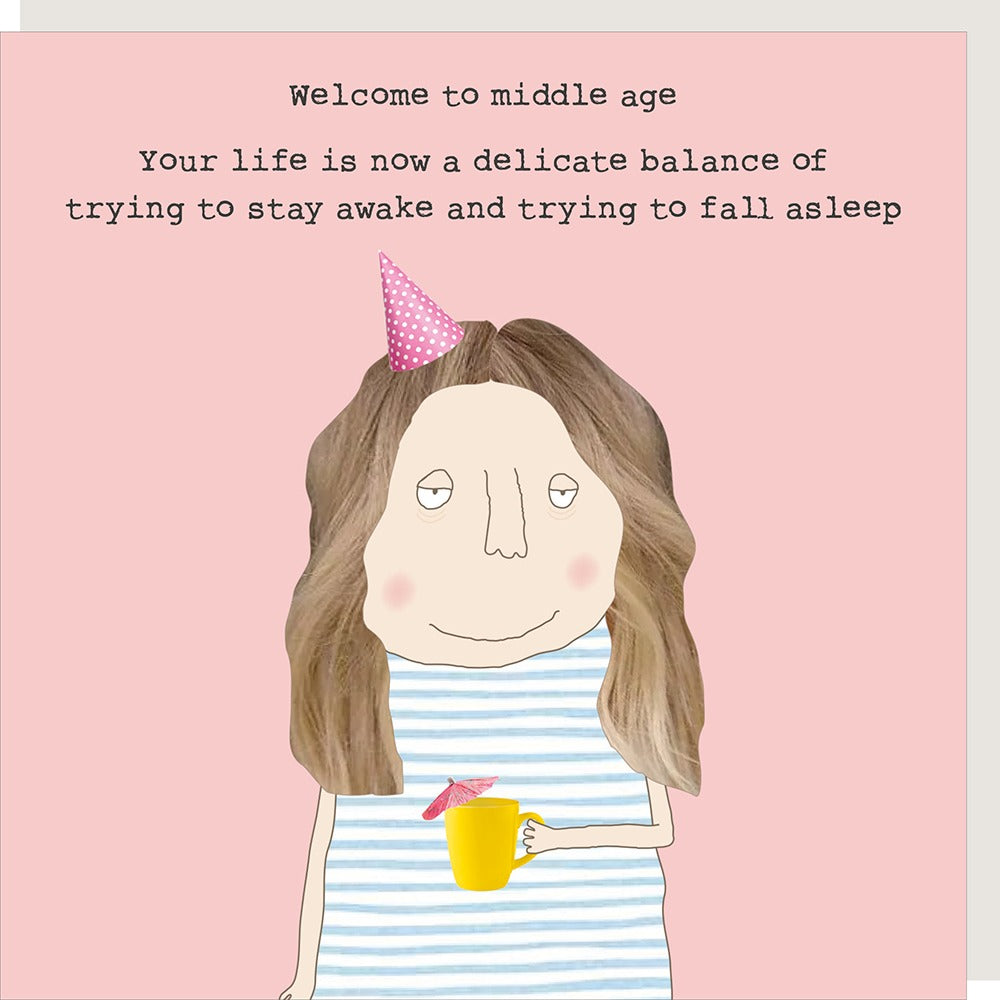 HAPPY BIRTHDAY - MIDDLE AGE