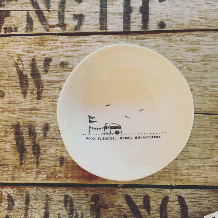 WOBBLY PORCELAIN BOWL - GOOD FRIENDS GREAT ADVENTURES