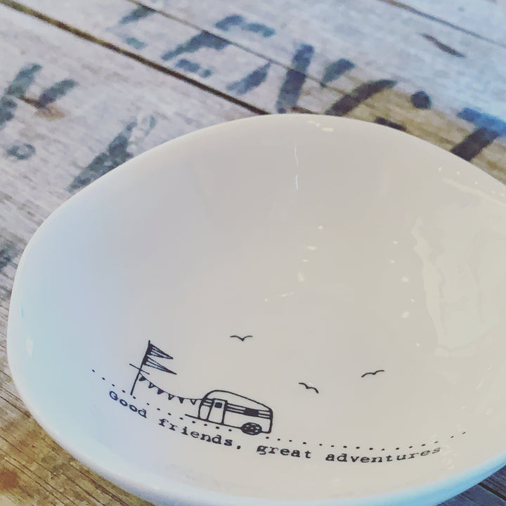 WOBBLY PORCELAIN BOWL - GOOD FRIENDS GREAT ADVENTURES